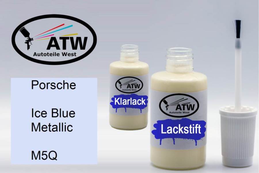 Porsche, Ice Blue Metallic, M5Q: 20ml Lackstift + 20ml Klarlack - Set, von ATW Autoteile West.